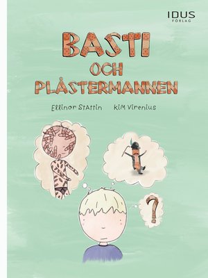 cover image of Basti och Plåstermannen